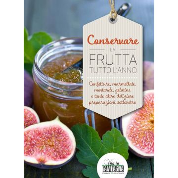 CONSERVARE LA FRUTTA TUTTO L'ANNO - 54108-